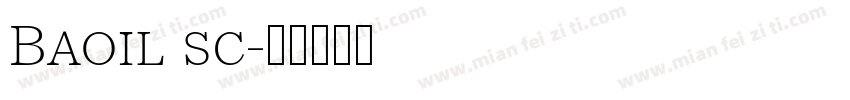 Baoil sc字体转换
